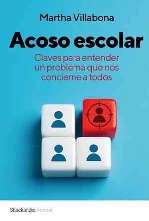 Acoso escolar | Villabona, Martha | Llibreria La Figaflor - Abrera