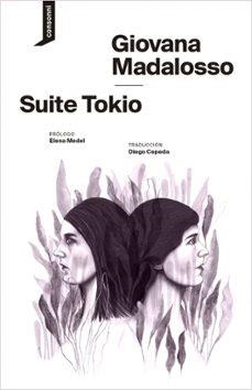Suite Tokio | Madalosso, Giovana | Llibreria La Figaflor - Abrera
