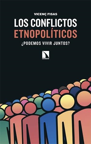 Los conflictos etnopolíticos | Vicenç Fisas | Llibreria La Figaflor - Abrera