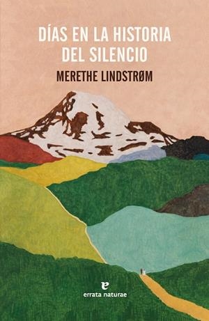 Días en la historia del silencio | Lindstrøm, Merethe | Llibreria La Figaflor - Abrera