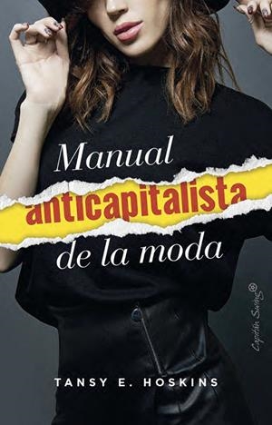 Manual anticapitalista de la moda | Hoskins, Tansey E. | Llibreria La Figaflor - Abrera