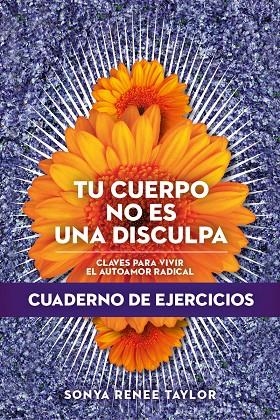 Tu cuerpo no es una disculpa | Taylor, Sonya Renee | Llibreria La Figaflor - Abrera