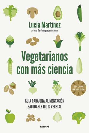 Vegetarianos con más ciencia | Martínez, Lucía | Llibreria La Figaflor - Abrera