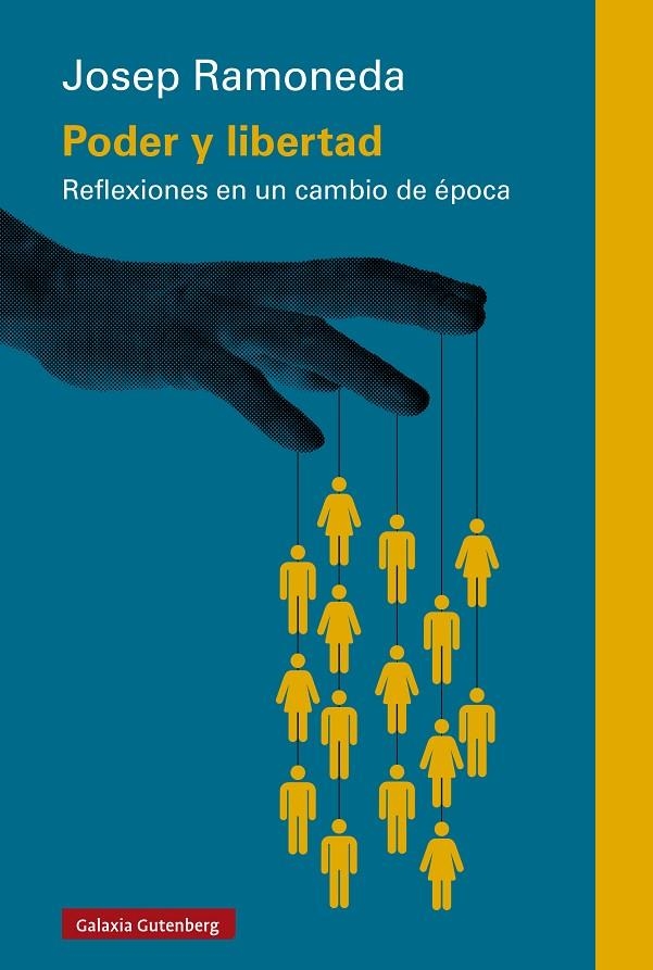 Poder y libertad | Ramoneda, Josep | Llibreria La Figaflor - Abrera