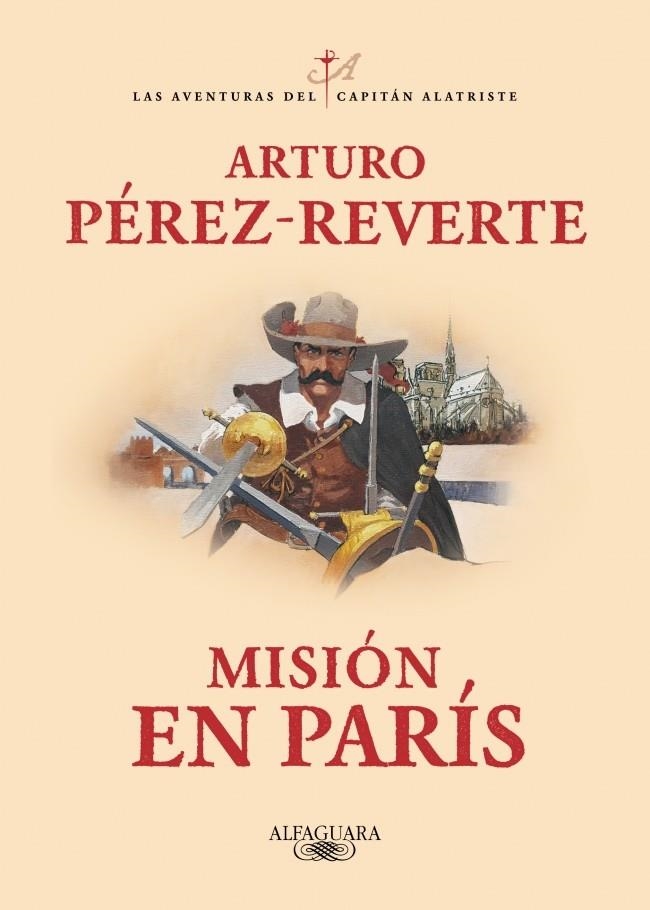 Misión en París (Las aventuras del capitán Alatriste 8) | Pérez-Reverte, Arturo | Llibreria La Figaflor - Abrera