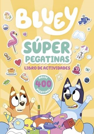 Bluey. Actividades - Súper pegatinas | Bluey | Llibreria La Figaflor - Abrera