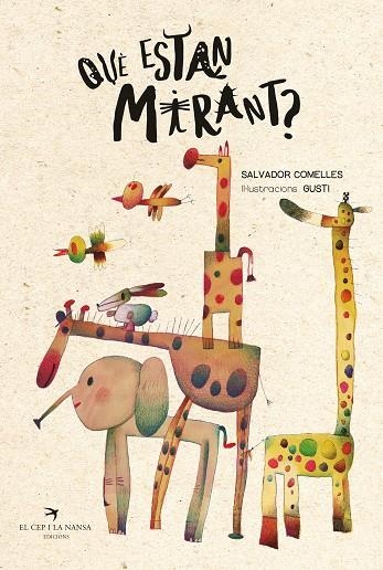 Què estan mirant? | Comelles, Salvador | Llibreria La Figaflor - Abrera