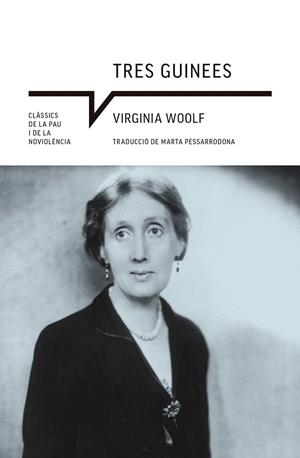 Tres guinees | Woolf, Virginia | Llibreria La Figaflor - Abrera