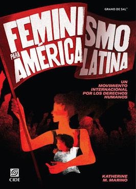FEMINISMO PARA AMÉRICA LATINA | KATHERINE M. MARINO | Llibreria La Figaflor - Abrera