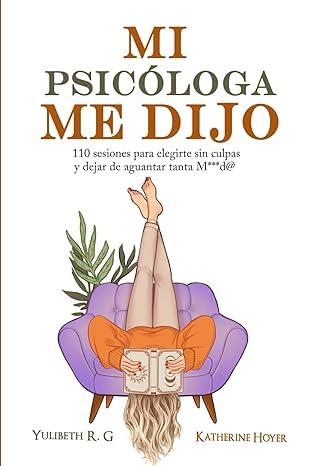 Mi psicología y yo | R.G., Yulibeth/Hoyer, Katherine | Llibreria La Figaflor - Abrera