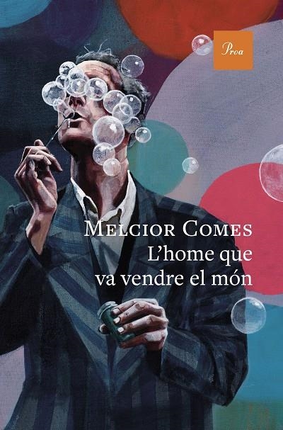 L'home que va vendre el món | Comes, Melcior | Llibreria La Figaflor - Abrera