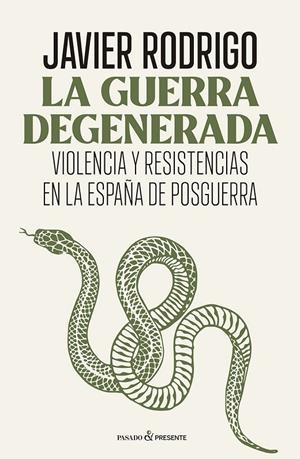 LA GUERRA DEGENERADA | RODRIGO SÁNCHEZ, JAVIER | Llibreria La Figaflor - Abrera