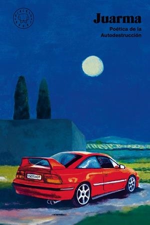 Poética de la Autodestrucción | Juarma | Llibreria La Figaflor - Abrera