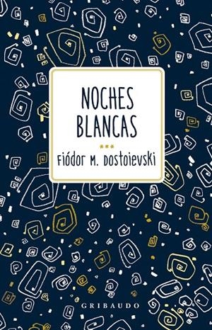 Noches blancas | Dostoievski, Fiódor | Llibreria La Figaflor - Abrera