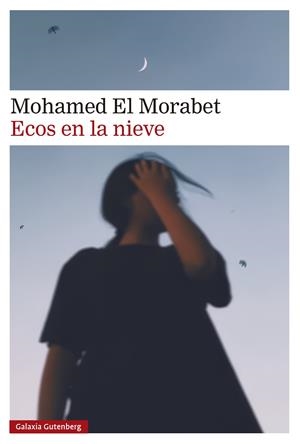 Ecos en la nieve | El Morabet, Mohamed | Llibreria La Figaflor - Abrera