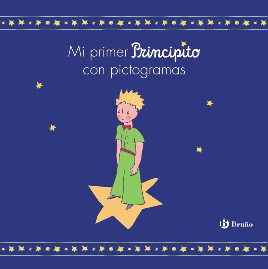 Mi primer Principito con pictogramas | de Saint-Exupéry, Antoine | Llibreria La Figaflor - Abrera