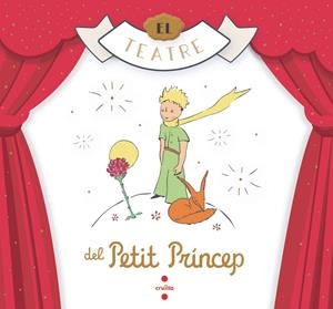 El teatre del Petit Príncep | Saint-Exupéry, Antoine de | Llibreria La Figaflor - Abrera