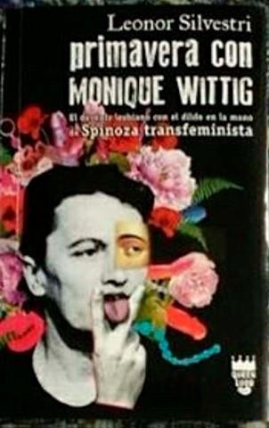 PRIMAVERA CON MONIQUE WITTIG | 9789872991371 | Silvestri, Leonor