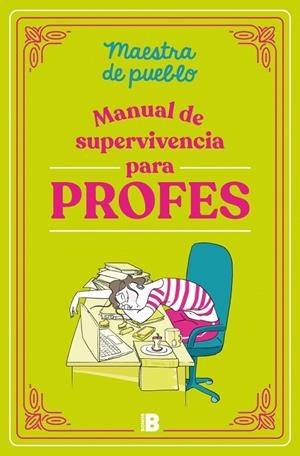 Manual de supervivencia para profes | Maestra de pueblo | Llibreria La Figaflor - Abrera