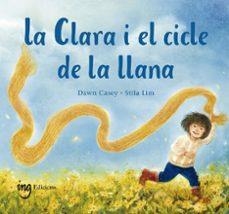 La Clara i el cicle de la llana | Casey, Dawn | Llibreria La Figaflor - Abrera