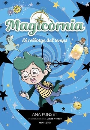 Magicòrnia 3 - El rellotge del temps | Punset, Ana | Llibreria La Figaflor - Abrera
