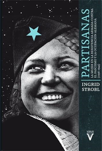 Partisanas | Strobl, Ingrid | Llibreria La Figaflor - Abrera