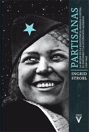 Partisanas | Strobl, Ingrid | Llibreria La Figaflor - Abrera