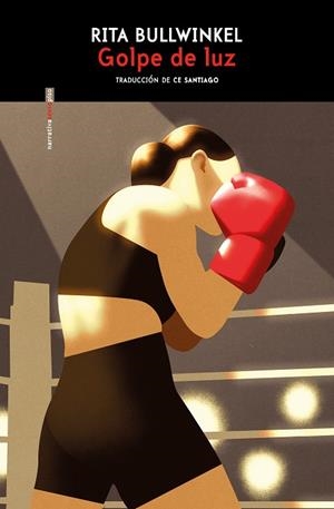 Golpe de luz | Bullwinkel, Rita | Llibreria La Figaflor - Abrera