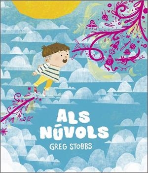 Als núvols | Stobbs, Greg | Llibreria La Figaflor - Abrera