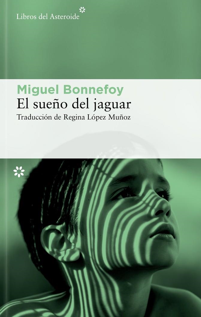 El sueño del jaguar | Bonnefoy, Miguel | Llibreria La Figaflor - Abrera