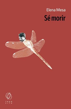 Sé morir | Mesa, Elena | Llibreria La Figaflor - Abrera