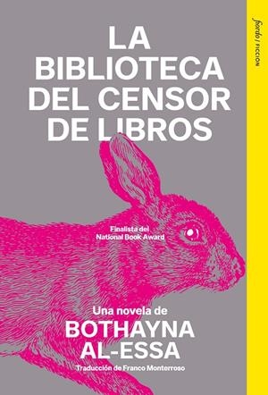 La biblioteca del censor de libros | Al-Essa, Bothayna | Llibreria La Figaflor - Abrera