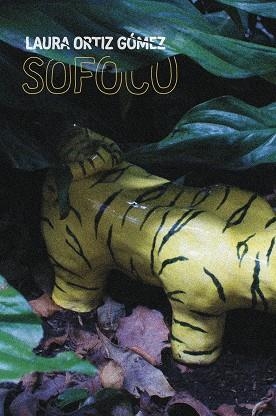 Sofoco | Ortiz Gómez, Laura | Llibreria La Figaflor - Abrera