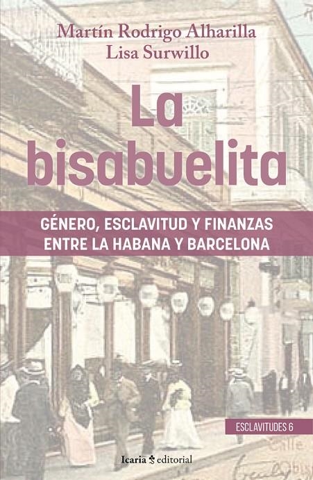 La bisabuelita | Rodrigo Alharilla, Martín / Surwillo, Lisa | Llibreria La Figaflor - Abrera