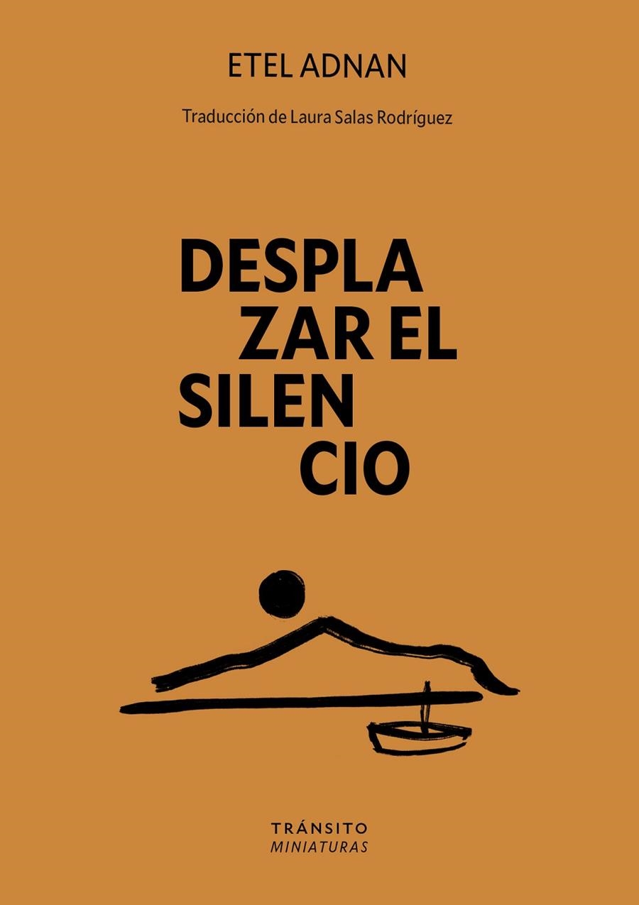 Desplazar el silencio | Adnan, Etel | Llibreria La Figaflor - Abrera