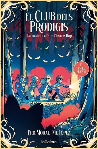 El club dels prodigis 2: La maledicció de l'home llop | Garcia Moral, Eric | Llibreria La Figaflor - Abrera