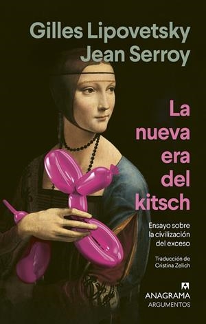 La nueva era del kitsch | Lipovetsky, Gilles / Serroy, Jean | Llibreria La Figaflor - Abrera