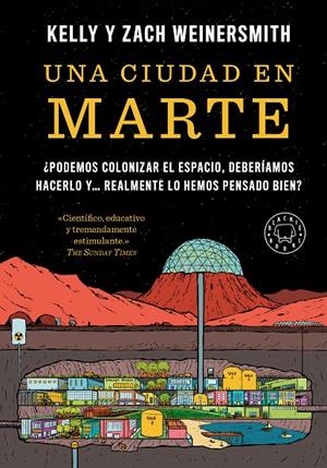 Una ciudad en Marte | Weinersmith, Kelly / Weinersmith, Zach | Llibreria La Figaflor - Abrera