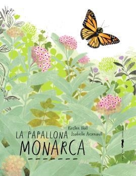 La papallona monarca | Hall, Kirsten | Llibreria La Figaflor - Abrera