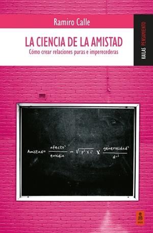 La ciencia de la amistad | Calle Capilla, Ramiro | Llibreria La Figaflor - Abrera