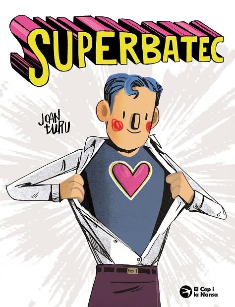 Superbatec | Joan Turu | Llibreria La Figaflor - Abrera