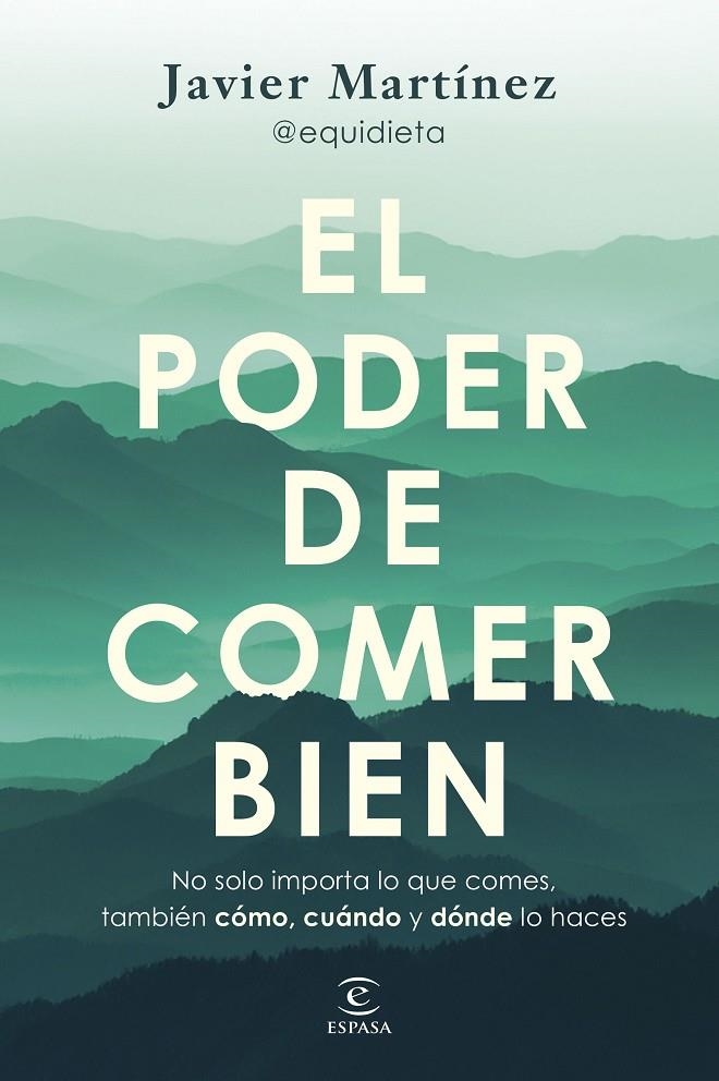 El poder de comer bien | Javier Martínez @equidieta | Llibreria La Figaflor - Abrera