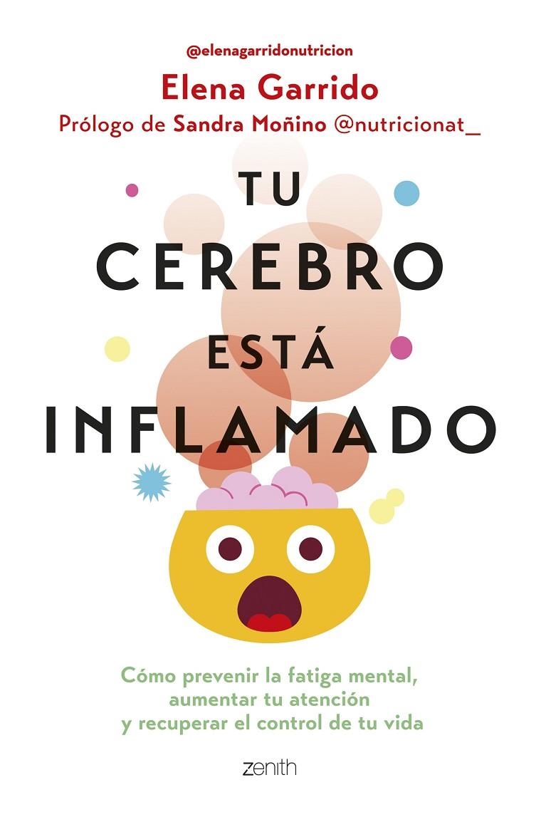 Tu cerebro está inflamado | Garrido Dorado, Elena | Llibreria La Figaflor - Abrera