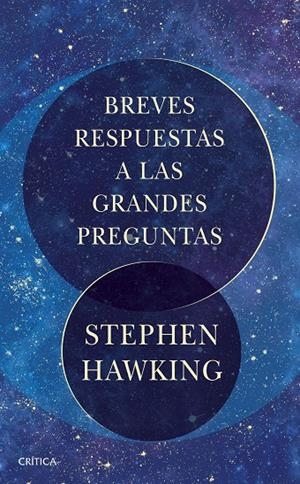 Breves respuestas a las grandes preguntas | Hawking, Stephen | Llibreria La Figaflor - Abrera