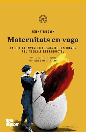 Maternitats en vaga | Brown Jenny | Llibreria La Figaflor - Abrera