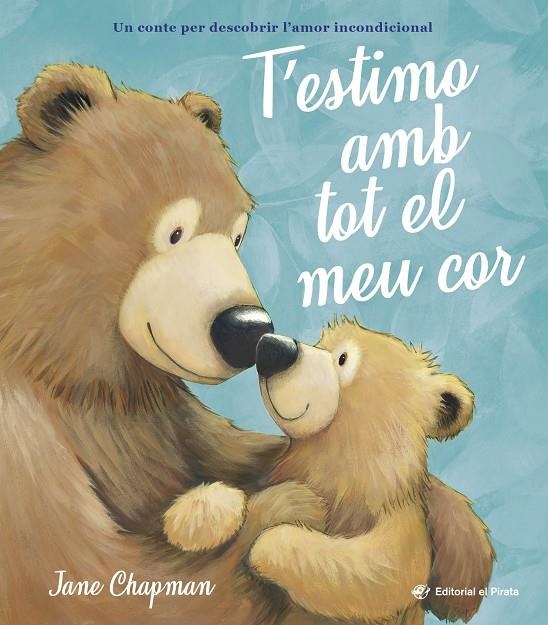 T’estimo amb tot el meu cor | Chapman, Jane | Llibreria La Figaflor - Abrera