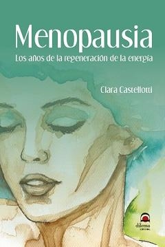 Menopausia | Castellotti, Clara | Llibreria La Figaflor - Abrera