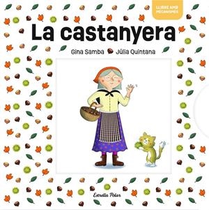 La Castanyera amb mecanismes | VV. AA. | Llibreria La Figaflor - Abrera