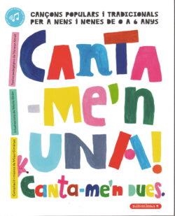 Canta-me'n una! Canta-me'n dues | Giménez Giménez, Miqui | Llibreria La Figaflor - Abrera