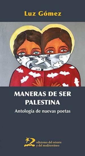 Maneras de ser Palestina | Vv.Aa.3 | Llibreria La Figaflor - Abrera